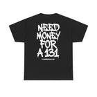 Need Money For A 131 Tee